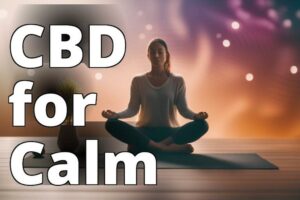 The Mood-Boosting Benefits Of Cannabidiol: A Comprehensive Guide