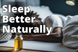 How Cannabidiol Can Help Improve Your Sleep Quality: The Science Behind It