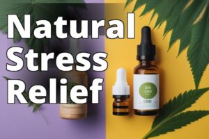 Cannabidiol For Stress Relief: How Cbd Can Help You Relax