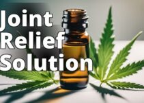 The Ultimate Guide To Cbd Oil Benefits For Joint Pain And Arthritis Relief