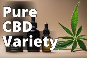 Elevate Your Health & Wellness With 100 Pure Cbd Essentials